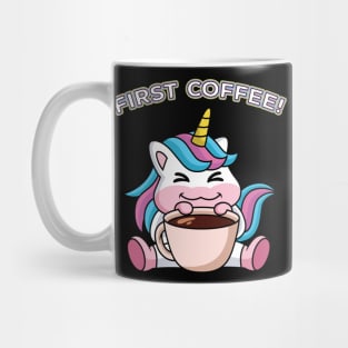 First coffee Mug